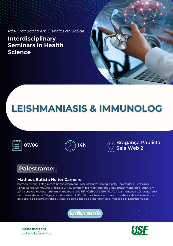 Interdisciplinary Seminars in Health Science - Leishmaniasis & Immunology