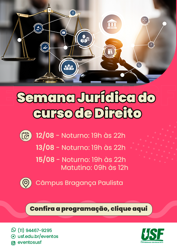 Semana Jurídica do Curso de Direito - Câmpus Bragança Paulista